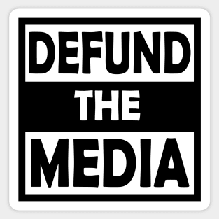 Defund The Media, The Face News, Defund, Protest Gift Sticker